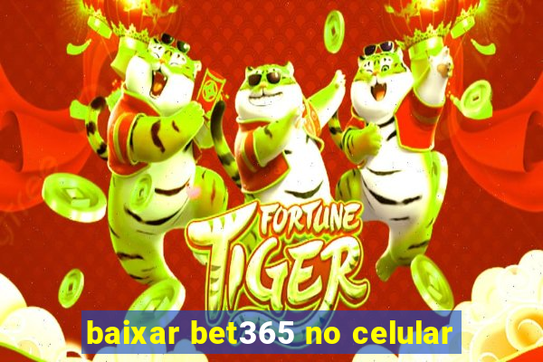 baixar bet365 no celular